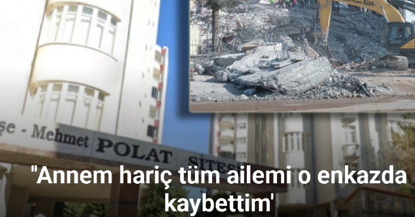 Depremde 134 kişiye mezar olan Ayşe-Mehmet Polat Sitesi davasında karar çıktı