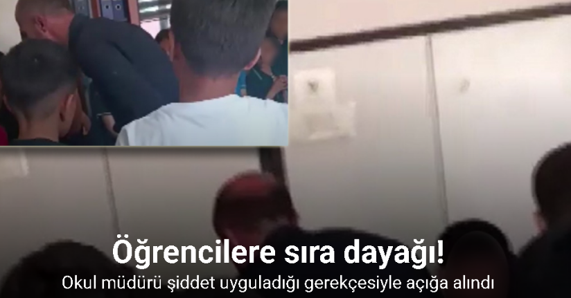 Okul müdürü öğrencilere şiddet uyguladığı gerekçesiyle açığa alındı