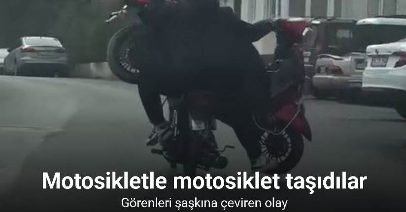 Şile’de tehlikeli yolculuk: Motosikletle motosiklet taşıdılar