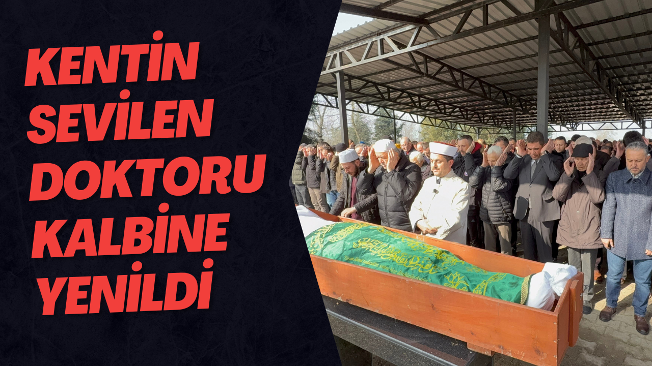 Kentin Sevilen Doktoru Şener Yılmaz Kalbine Yenildi