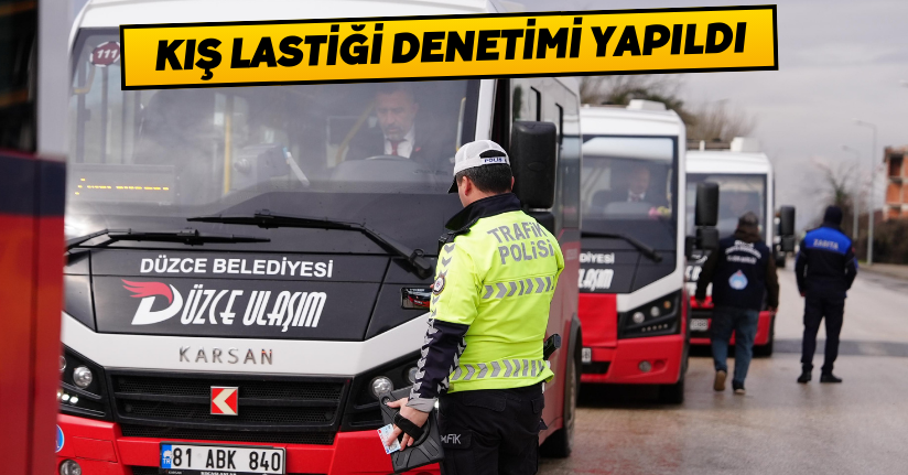 Kış Lastiği Denetimi Yapıldı