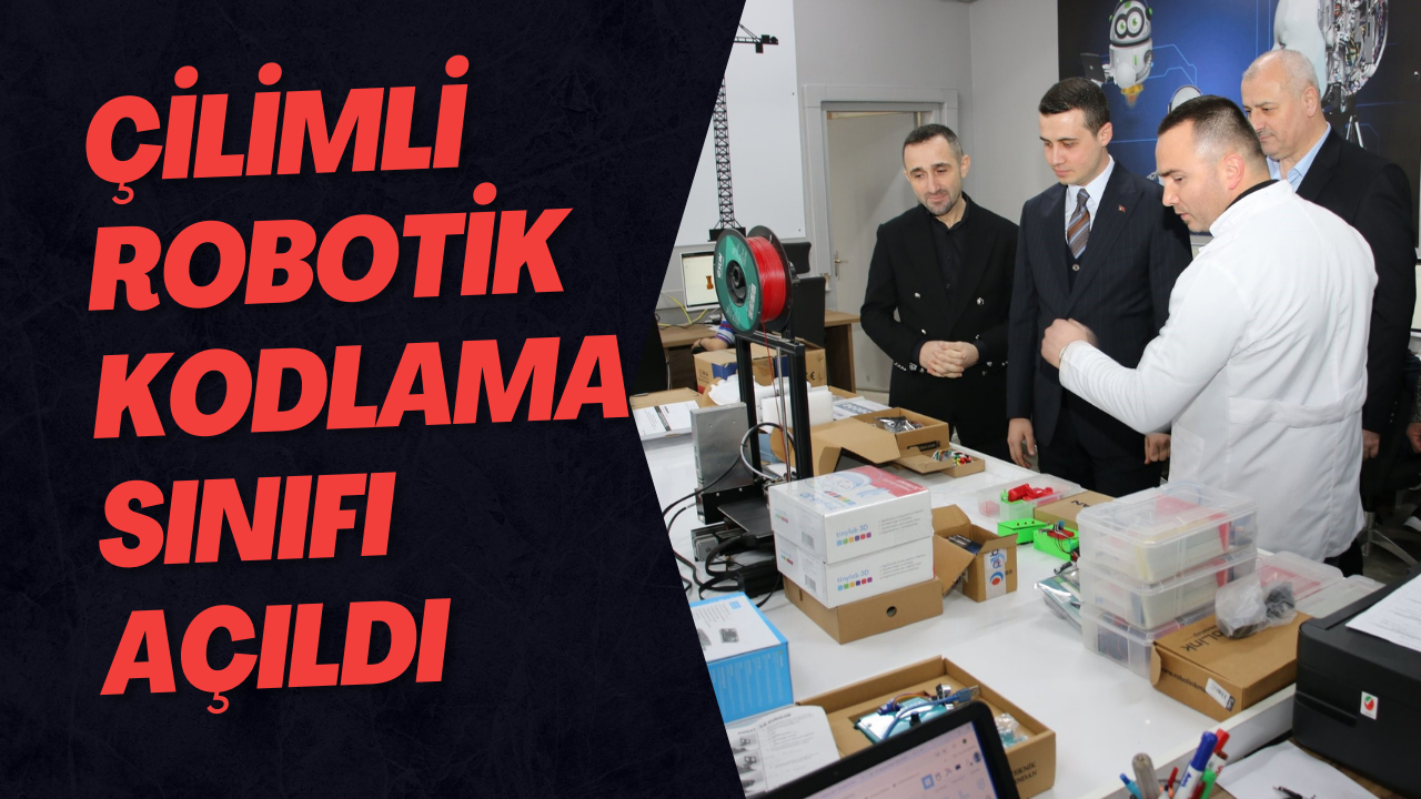 Çilimli Robotik Kodlama Sınıfı Açıldı