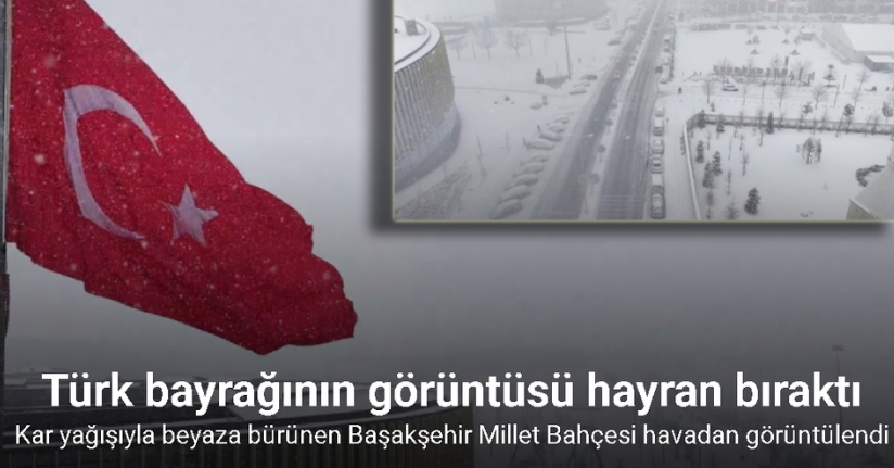 Kar yağışıyla beyaza bürünen Başakşehir Millet Bahçesi havadan görüntülendi