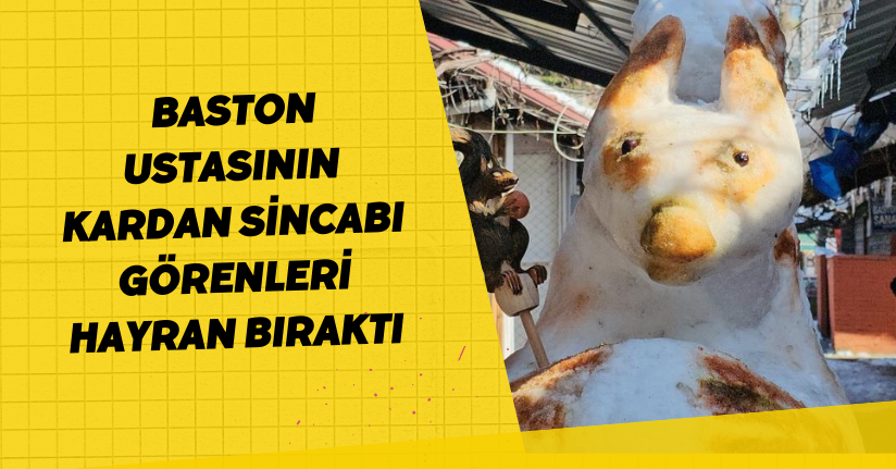 Baston ustasının kardan sincabı görenleri hayran bıraktı