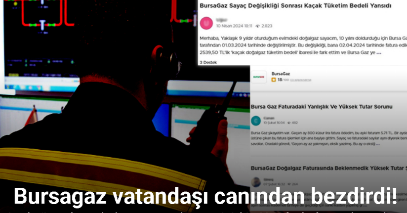 Bursagaz vatandaşı canından bezdirdi