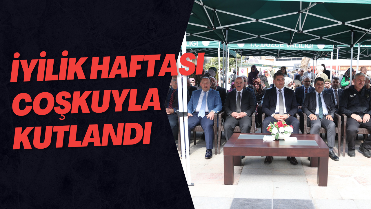 İyilik Haftası Coşkuyla Kutlandı