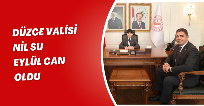 Düzce Valisi Nil Su Eylül Can oldu