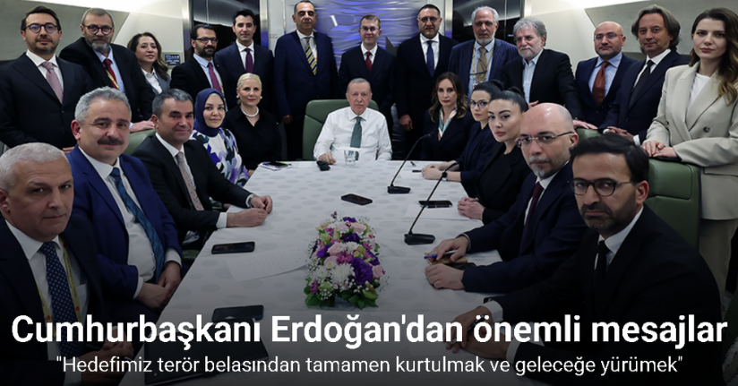 Cumhurbaşkanı Erdoğan: 