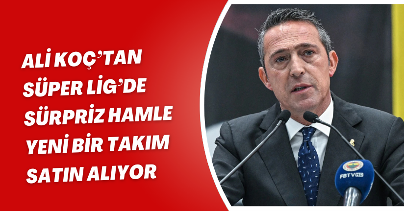 Fenerbahçe'de Ali Koç'tan istifa hazırlığı