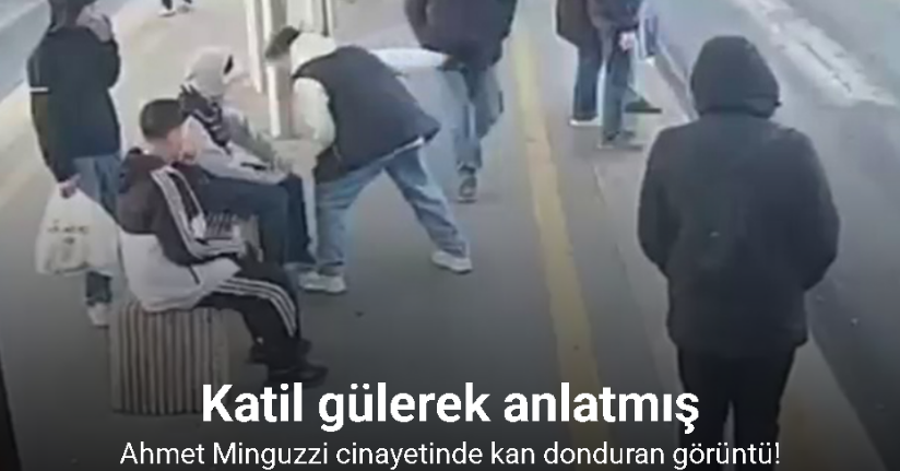 Ahmet Minguzzi cinayetinde kan donduran görüntü: Katil gülerek anlatmış