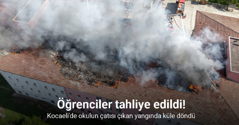 Okulun çatısı çıkan yangında küle döndü