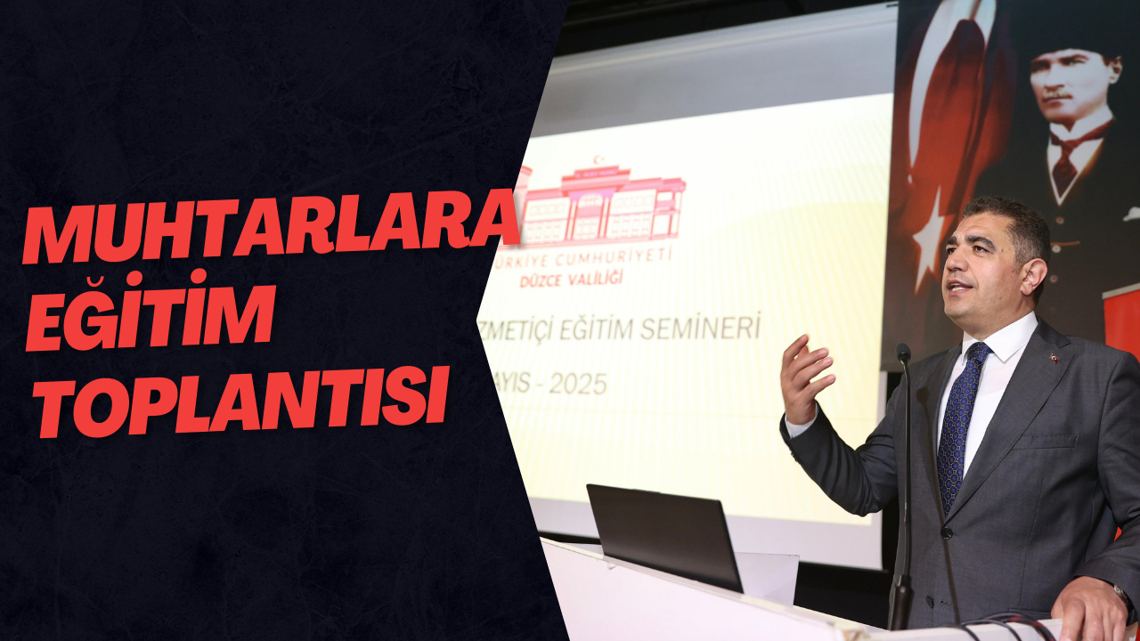 Muhtarlara Eğitim Toplantısı