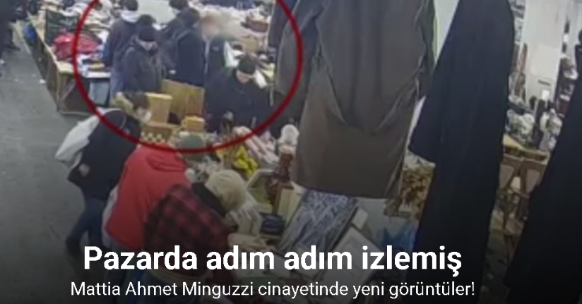 Mattia Ahmet Minguzzi cinayetinde şok eden yeni görüntüler ortaya çıktı