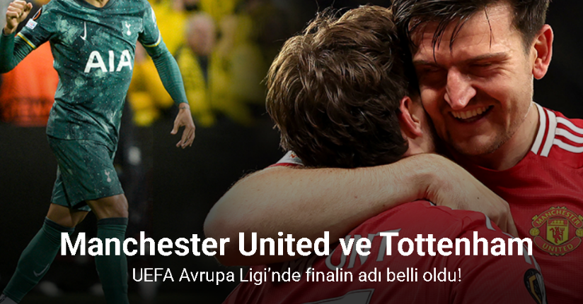 UEFA Avrupa Ligi’nde finalin adı: Manchester United - Tottenham