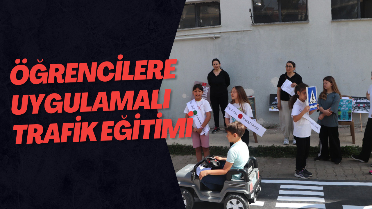 Öğrencilere Uygulamalı Trafik Eğitimi