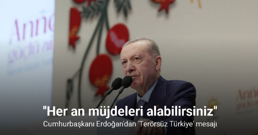 Cumhurbaşkanı Erdoğan: 