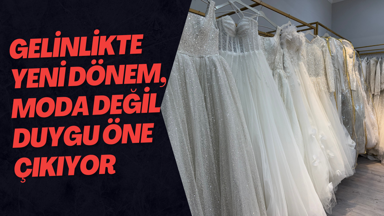 Gelinlikte Yeni Dönem, Moda Değil Duygu Öne Çıkıyor