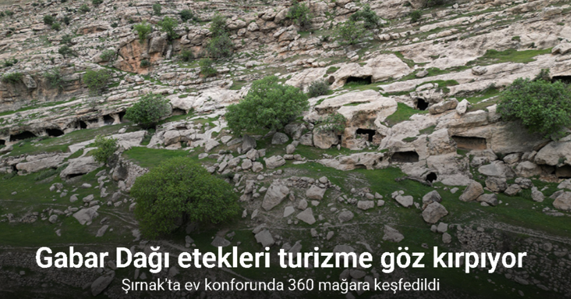 Gabar Dağı etekleri turizme göz kırpıyor
