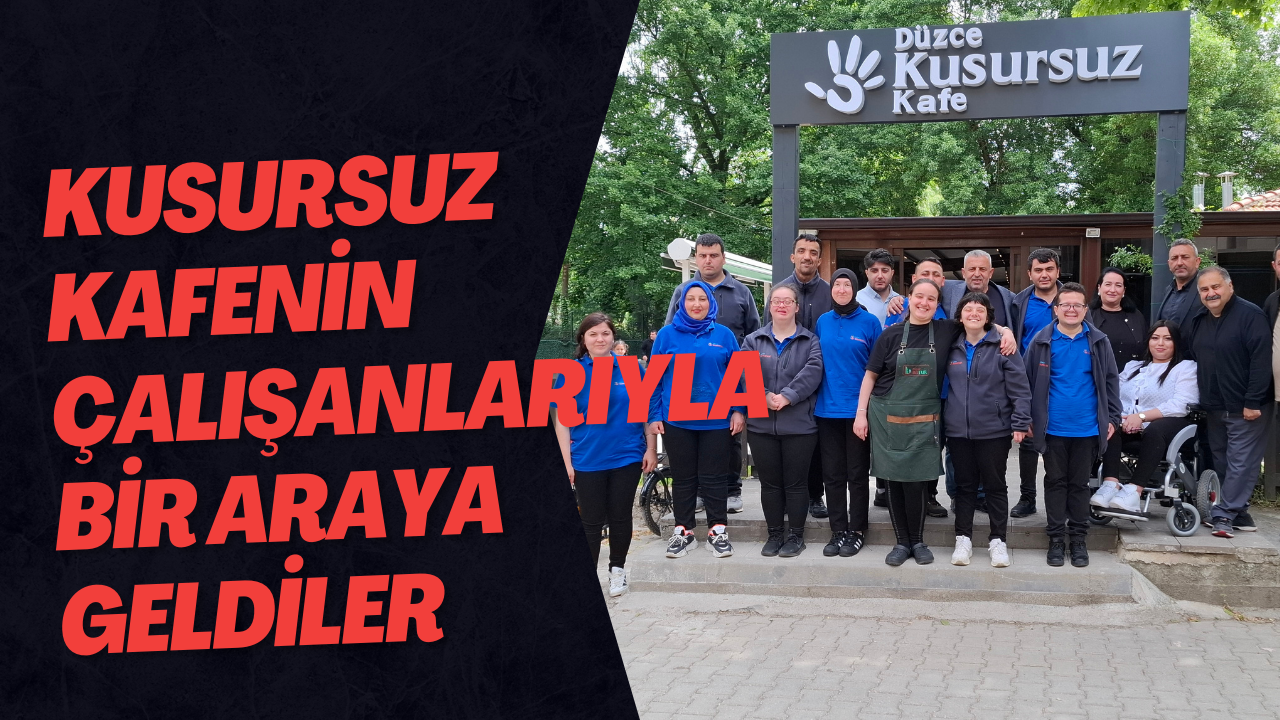 Kusursuz Kafenin Çalışanlarıyla Bir Araya Geldiler