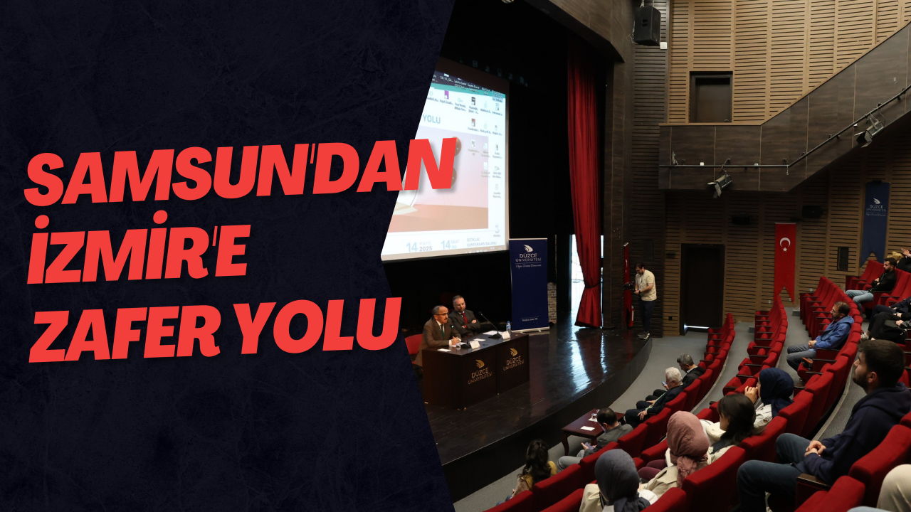 Samsun'dan İzmir'e Zafer Yolu