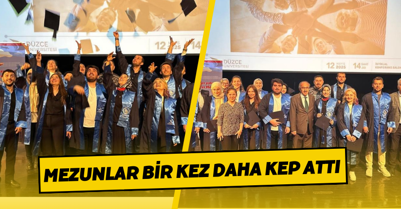 Mezunlar bir kez daha kep attı