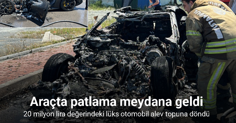 20 milyon lira değerindeki lüks otomobil alev topuna döndü: O anlar kamerada