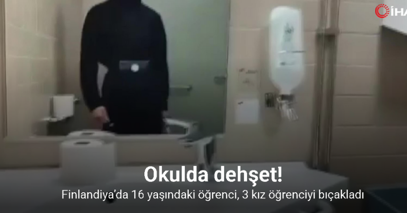 Finlandiya’da 16 yaşındaki öğrenci, 3 kız öğrenciyi bıçakladı