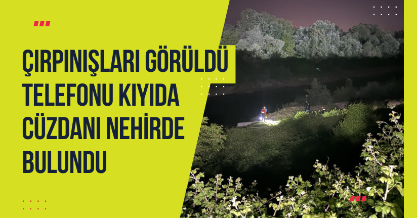 Gece yarısı sır dolu kayboluş