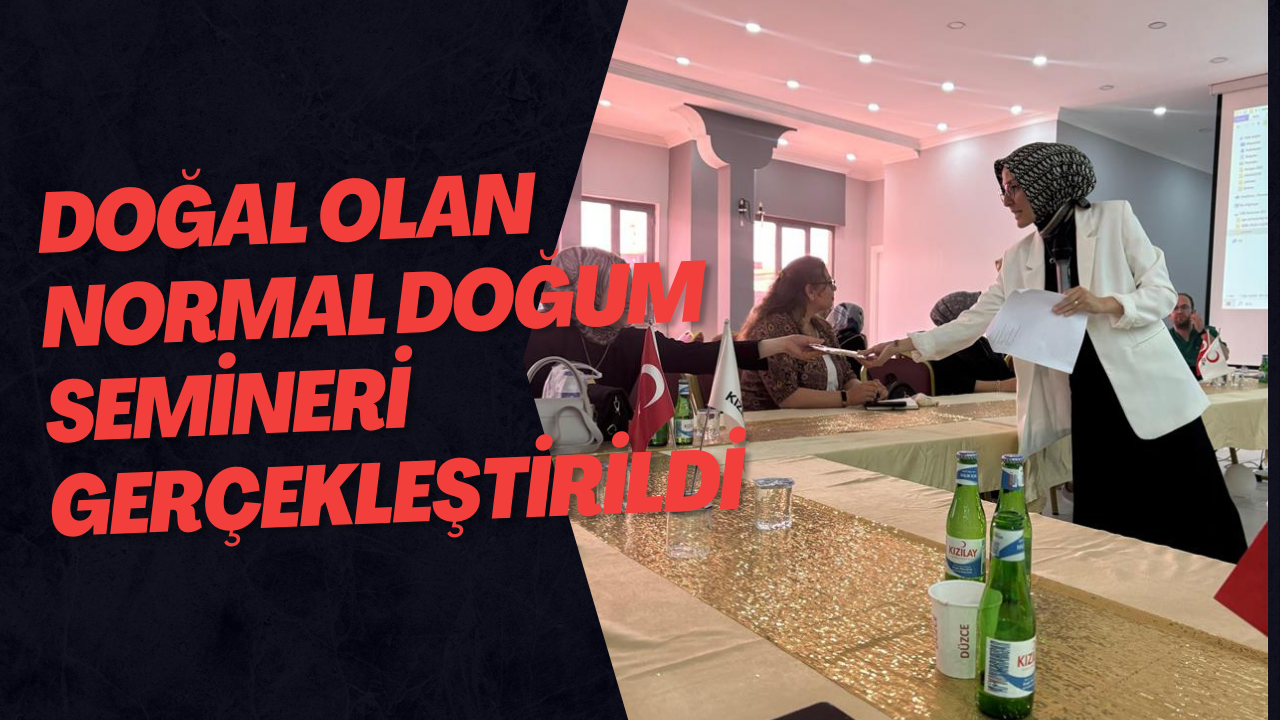 Doğal Olan Normal Doğum Semineri Gerçekleştirildi
