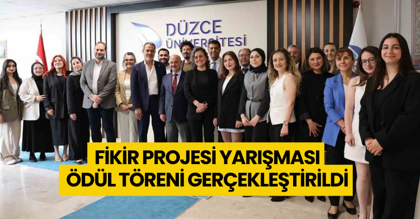 Fikir projesi yarışması ödül töreni gerçekleştirildi