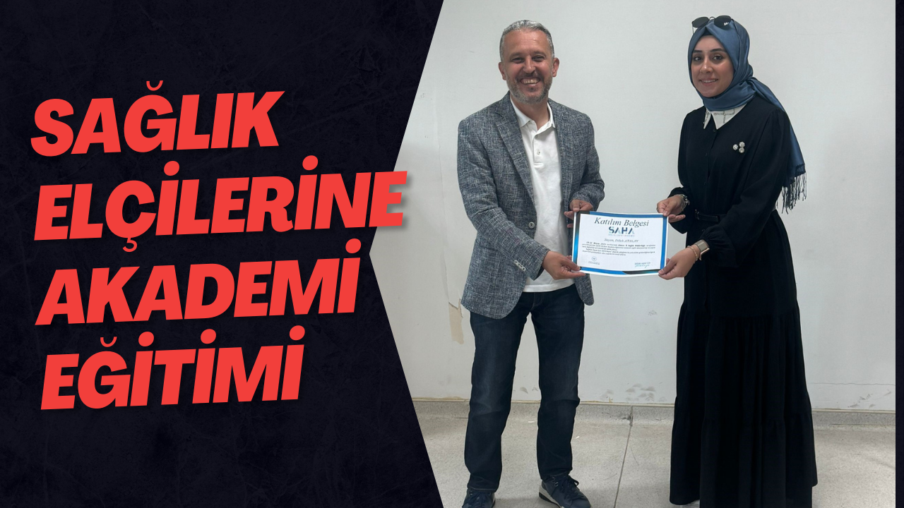 Sağlık Elçilerine Akademi Eğitimi