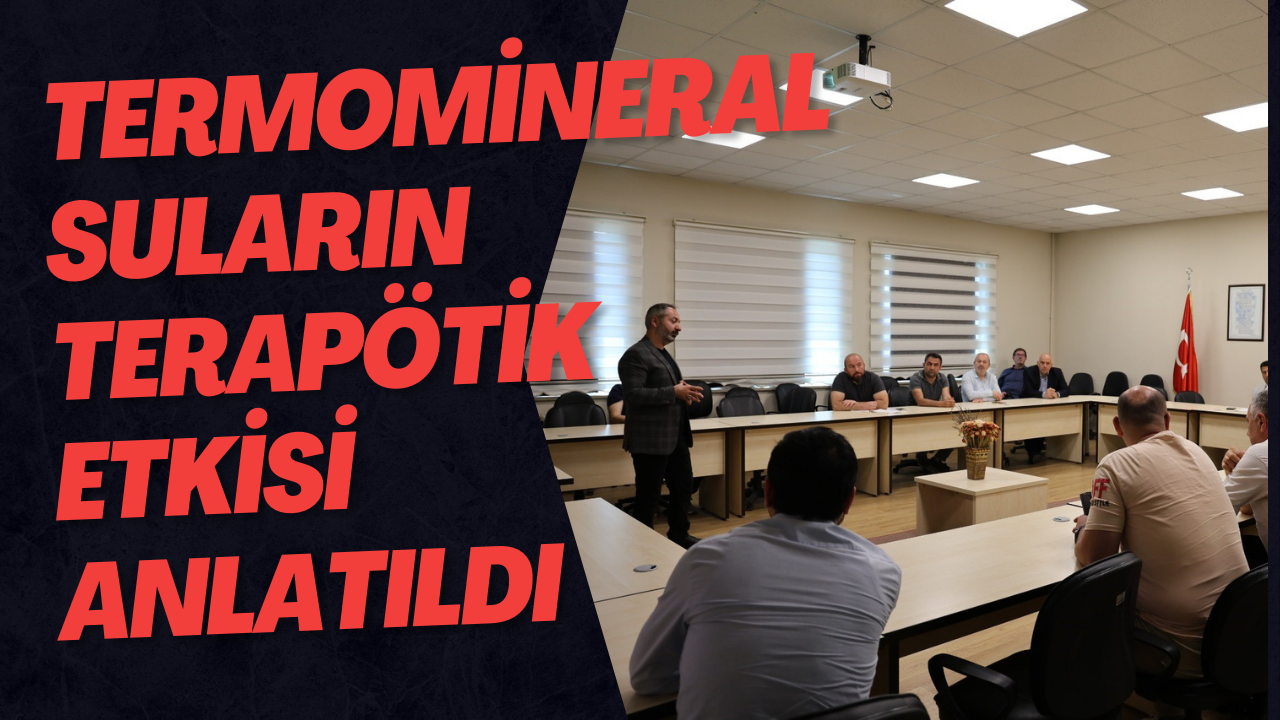 Termomineral Suların Terapötik Etkisi Anlatıldı