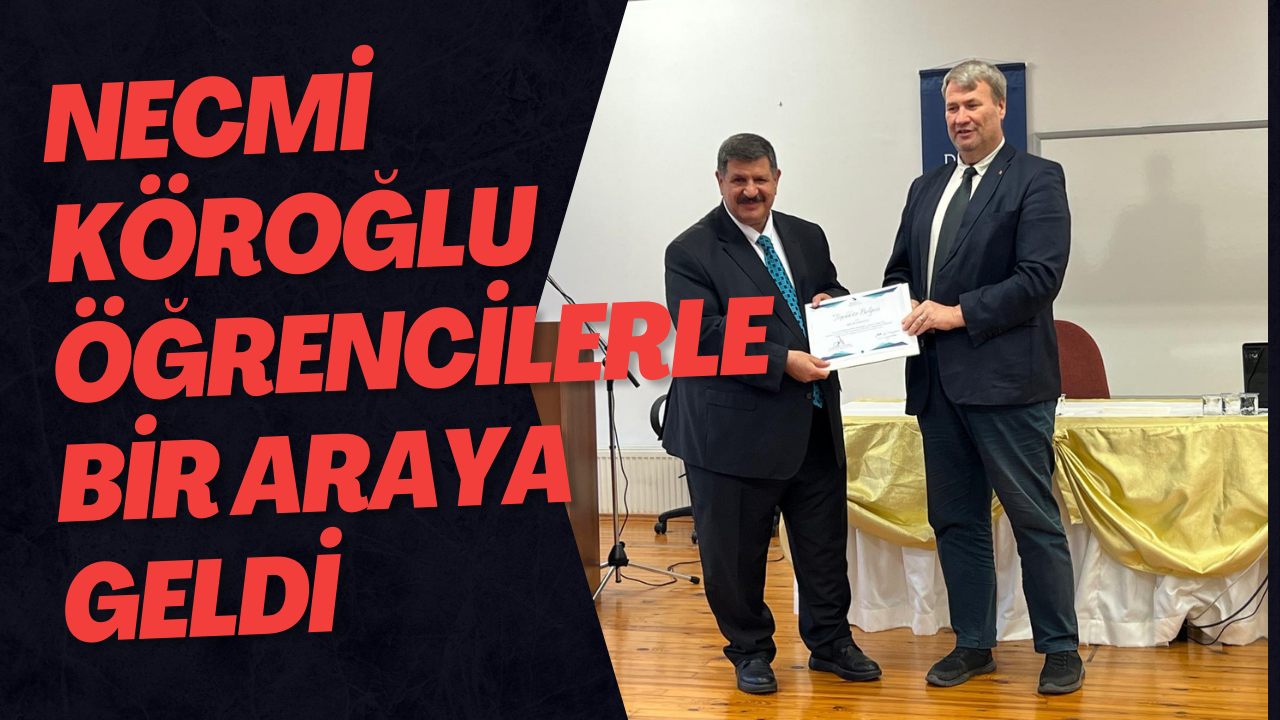 Necmi Köroğlu Öğrencilerle Bir Araya Geldi