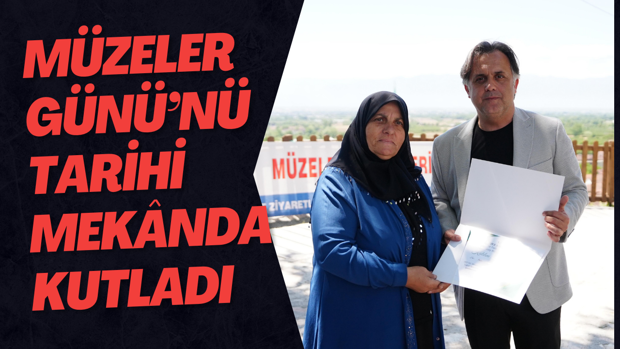 Müzeler Günü’nü Tarihi Mekânda Kutladı