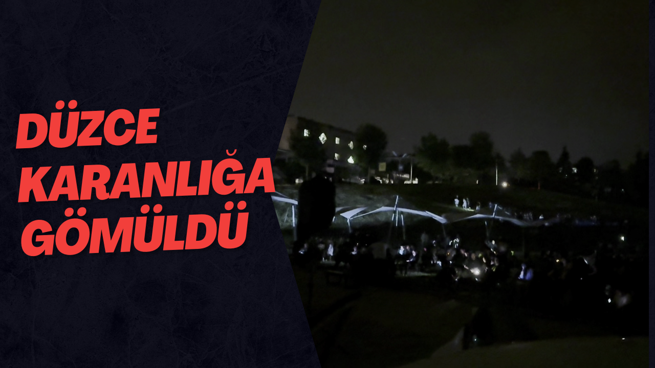 Düzce Karanlığa Gömüldü