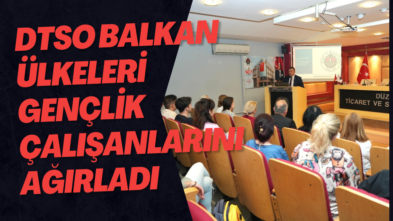 DTSO Balkan Ülkeleri Gençlik Çalışanlarını Ağırladı