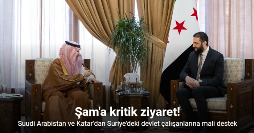 Suudi Arabistan ve Katar’dan Suriye'deki devlet çalışanlarına mali destek