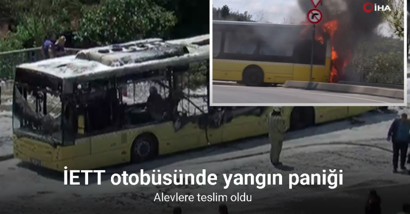 Sarıyer’de bir İETT otobüsünde yangın paniği