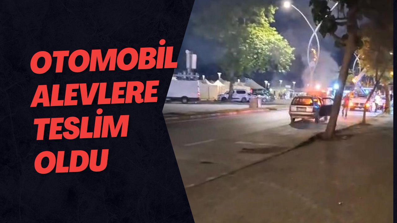 Otomobil Alevlere Teslim Oldu  