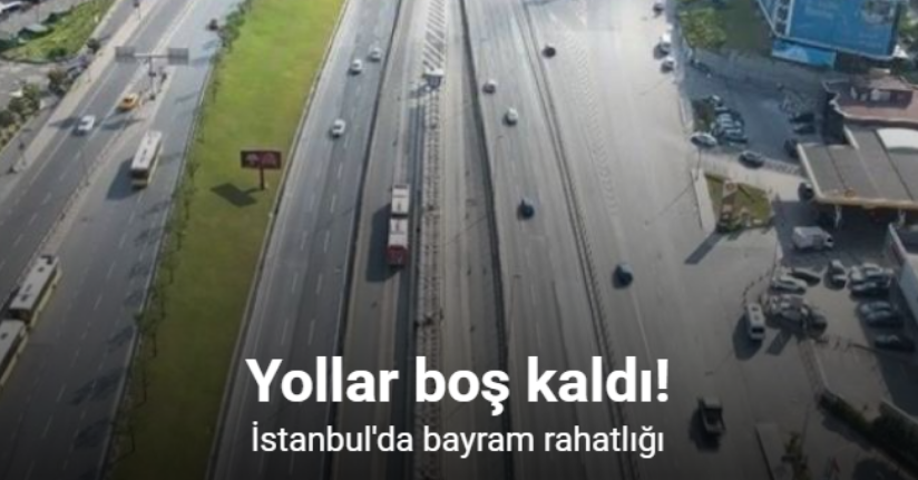Bayramın ikinci gününde yollar boş kaldı