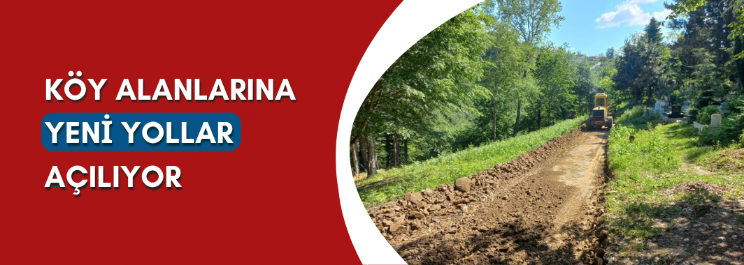 Köy Alanlarına Yeni Yollar Açılıyor