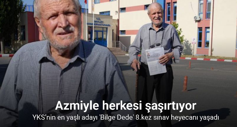 YKS’nin en yaşlı adayı 81 yaşındaki