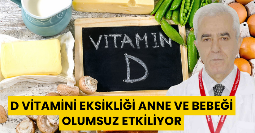 D vitamini eksikliği anne ve bebeği olumsuz etkiliyor