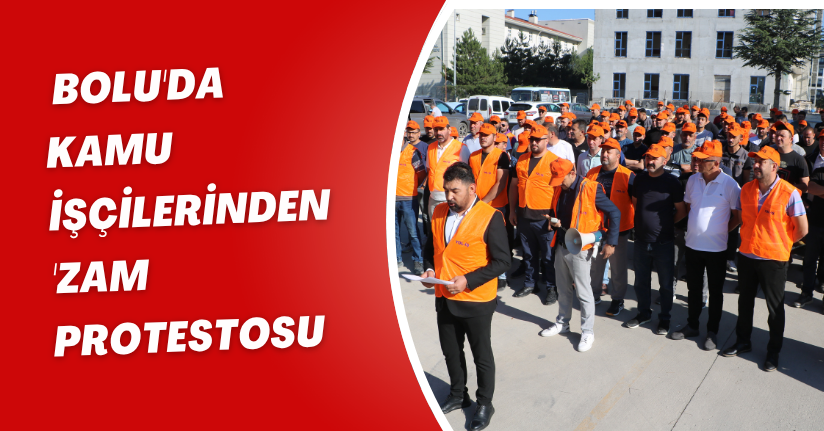 Bolu'da kamu işçilerinden 'zam' protestosu
