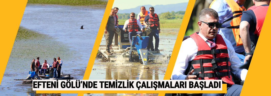 Efteni Gölü’nde Temizlik Seferberliği Başladı
