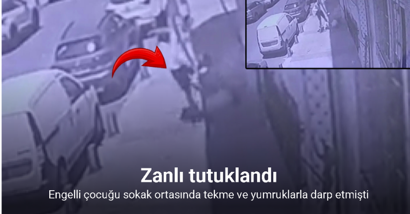 Gaziosmapaşa’da engelli çocuğu darbeden zanlı tutuklandı