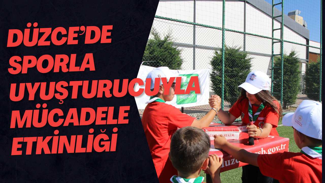 Düzce’de Sporla Uyuşturucuyla Mücadele Etkinliği