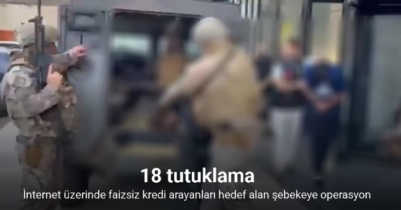 İnternet üzerinde faizsiz kredi arayanları hedef alan şebekeye