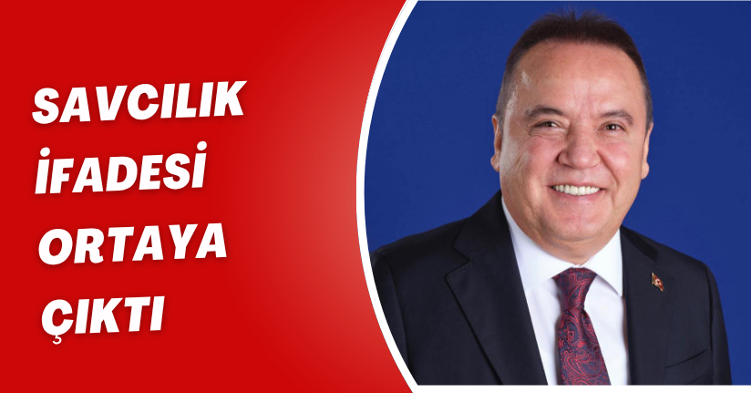 Antalya Büyükşehir Belediye Başkanı Böcek'in savcılık ifadesi ortaya çıktı