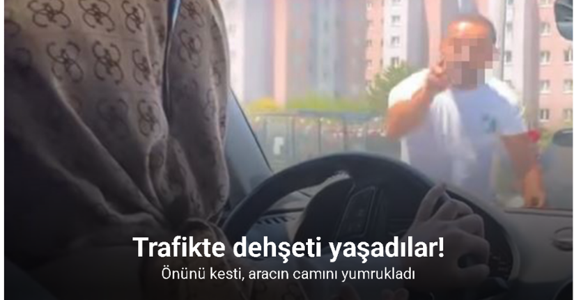 Arnavutköy’de makas attığını iddia ettiği kadın sürücünün yolunu keserek, aracın camına vurdu